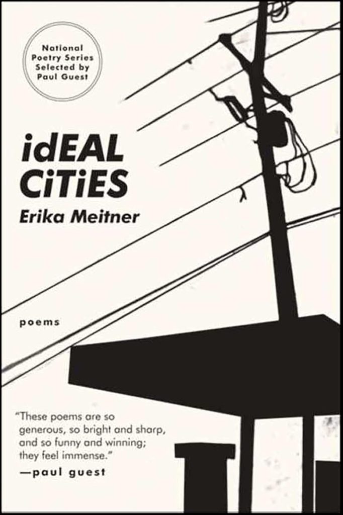 Official book cover of "Ideal Cities" by Erika Meitner