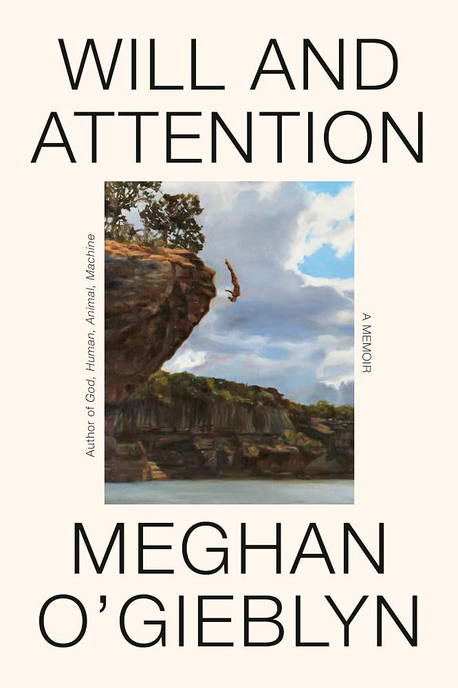 book cover design for “Will and Attention: A Memoir” by Meghan O’Gieblyn
